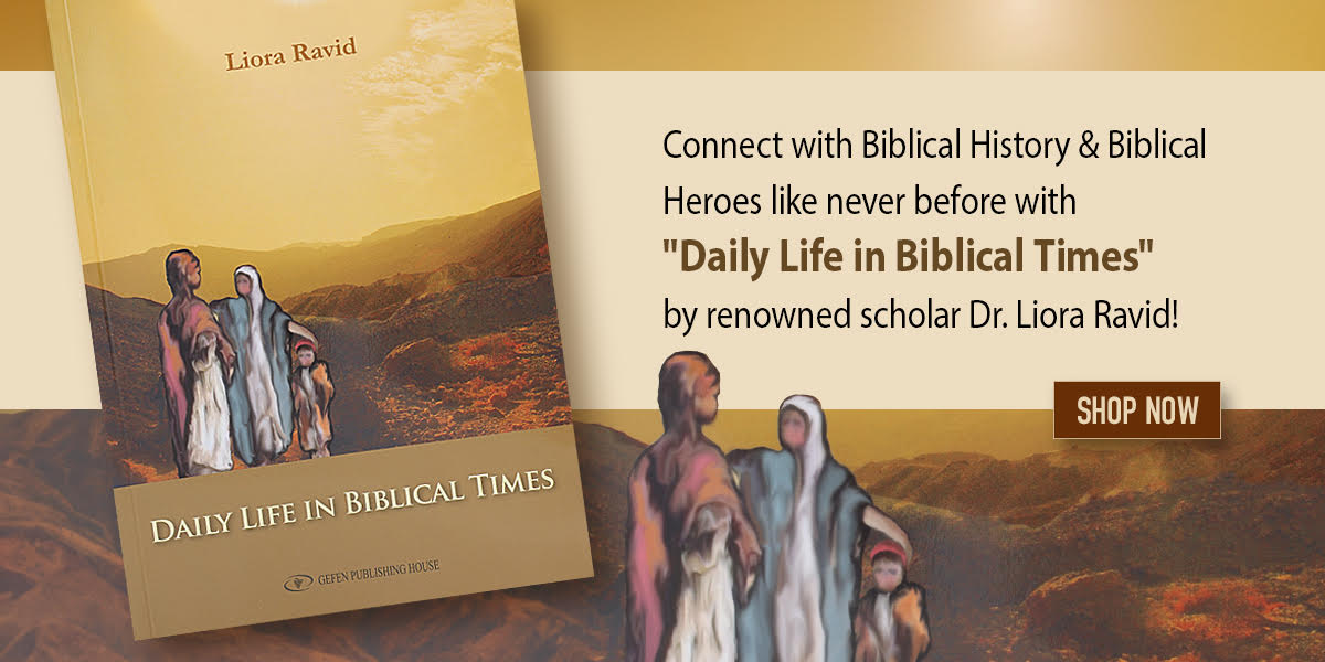 Daily Life in Biblical Times - Book by Liora Ravid