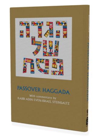 The Steinsaltz Haggadah: With Commentary by Rabbi Adin Even-Israel Steinsaltz